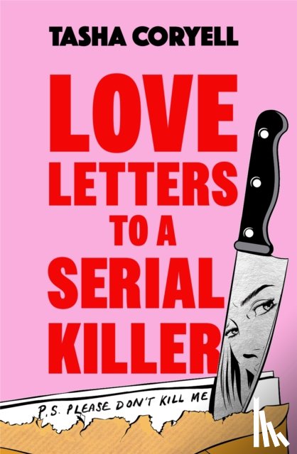 Coryell, Tasha - Love Letters to a Serial Killer