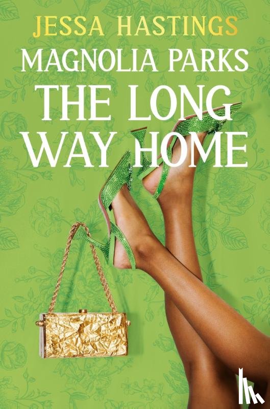 Hastings, Jessa - Magnolia Parks: The Long Way Home