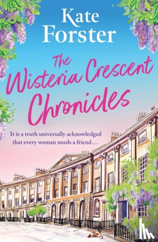 Forster, Kate - The Wisteria Crescent Chronicles