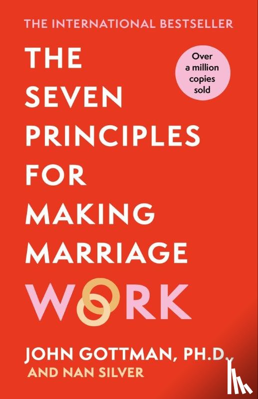 Gottman, John - The Seven Principles For Making Marriage Work