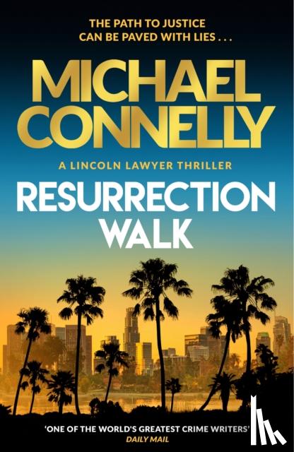 Connelly, Michael - Resurrection Walk