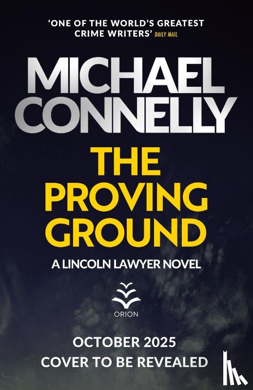 Connelly, Michael - The Proving Ground