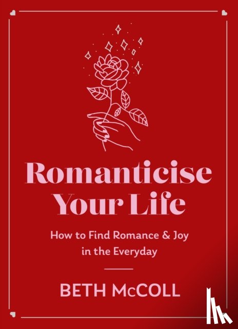 McColl, Beth - Romanticise Your Life