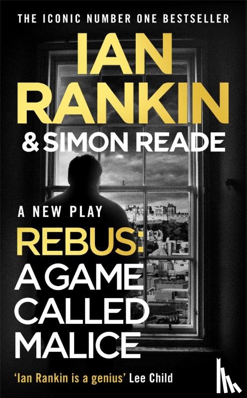 Rankin, Ian, Reade, Simon - A Game Called Malice