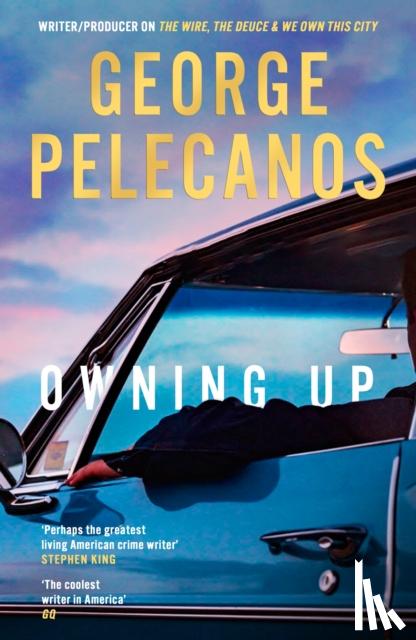 Pelecanos, George - Owning Up