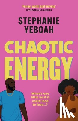 Yeboah, Stephanie - Chaotic Energy