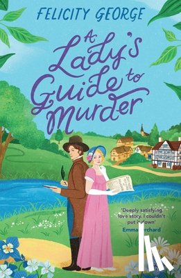 George, Felicity - A Lady's Guide to Murder