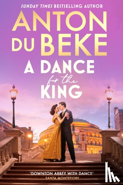 Du Beke, Anton - A Dance for the King