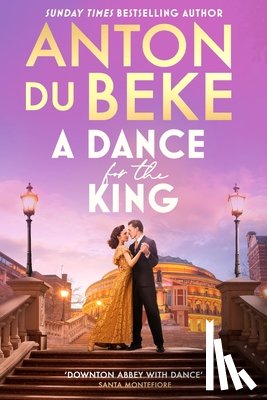 Du Beke, Anton - A Dance for the King