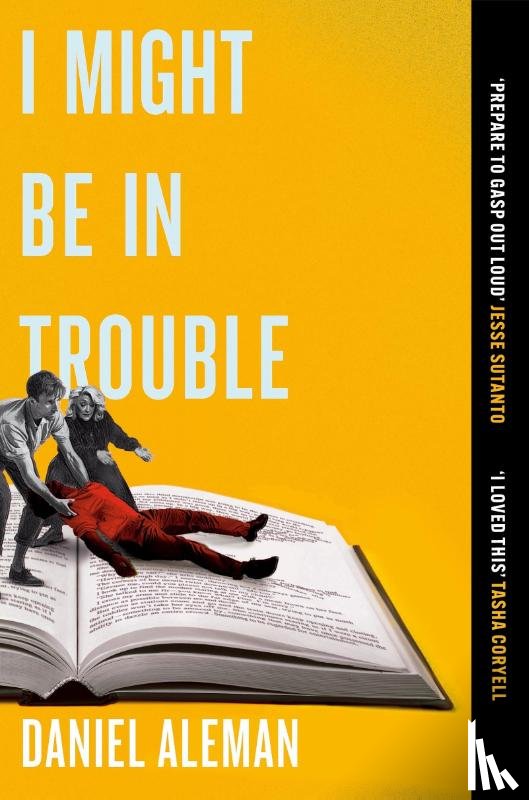 Aleman, Daniel - I Might Be in Trouble