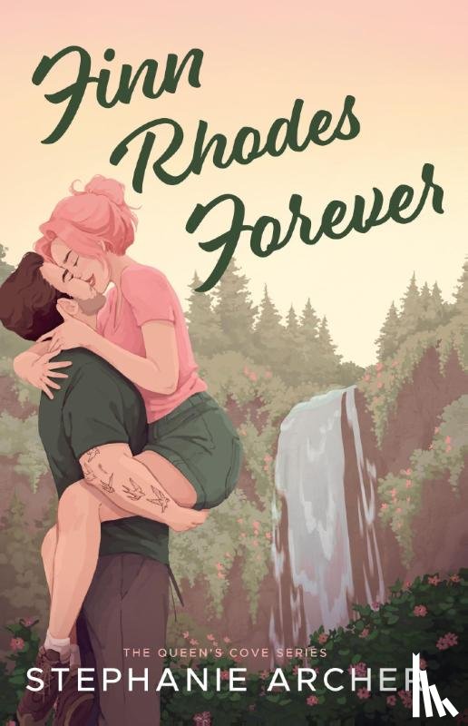 Archer, Stephanie - Finn Rhodes Forever