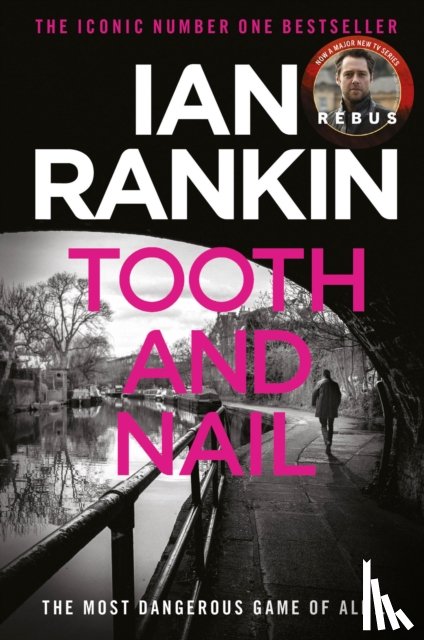 Rankin, Ian - Tooth And Nail