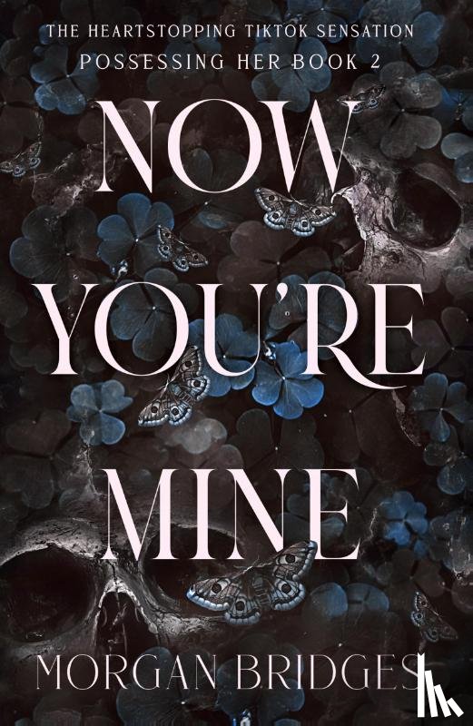 Bridges, Morgan - Now You're Mine