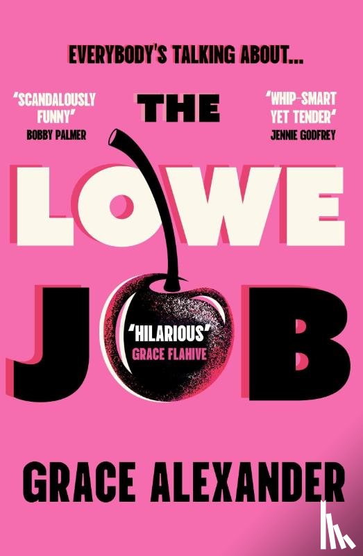 Alexander, Grace - The Lowe Job