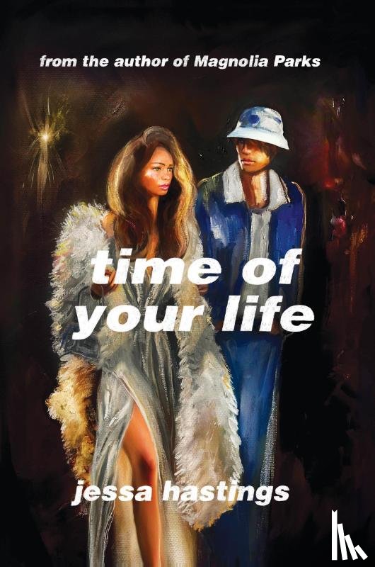 Hastings, Jessa - Time of Your Life
