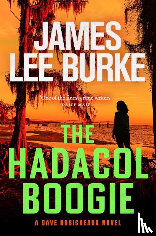 Burke, James Lee - The Hadacol Boogie