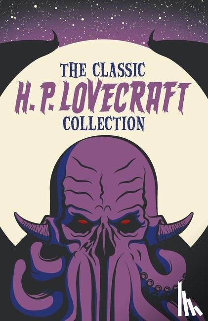 Lovecraft, H P - Lovecraft, H: Classic H. P. Lovecraft Collection