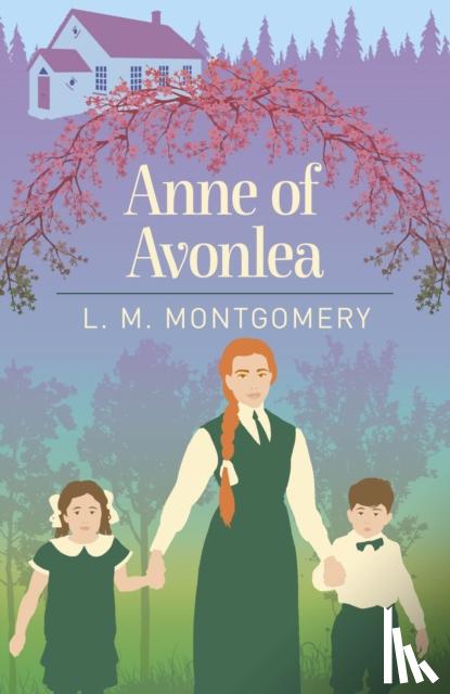 Montgomery, L. M. - Anne of Avonlea