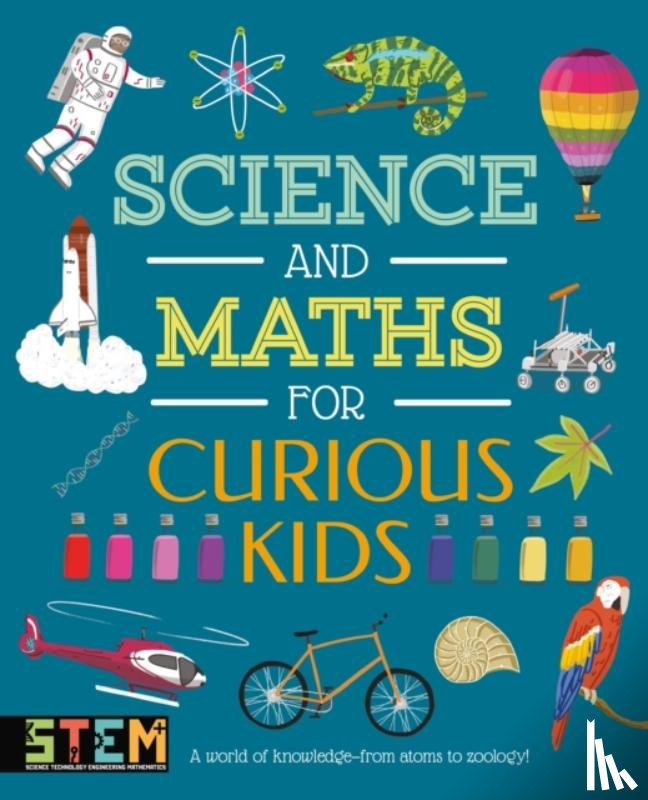 Huggins-Cooper, Lynn, Baker, Laura - Science and Maths for Curious Kids