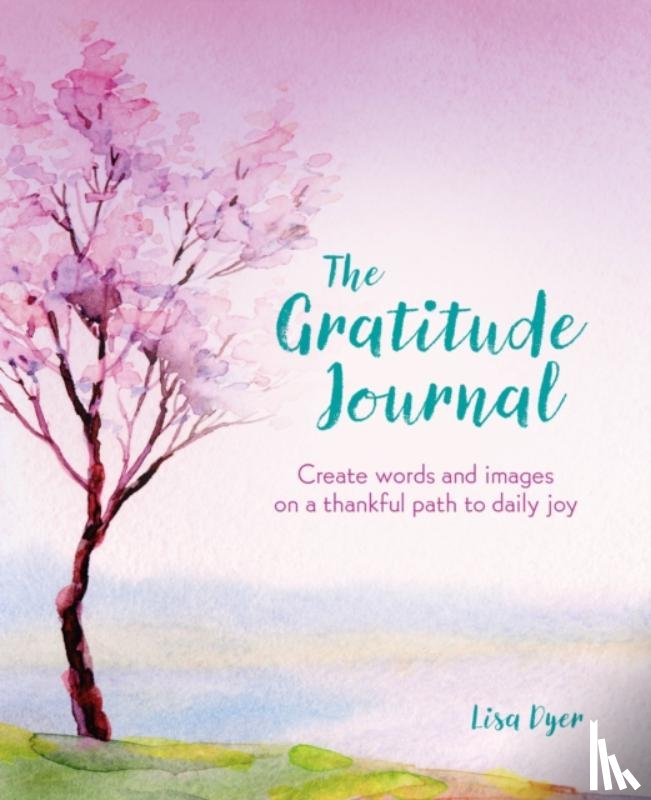 Dyer, Lisa - The Gratitude Journal