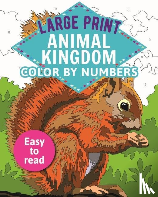 Woodroffe, David - Woodroffe, D: Large Print Animal Kingdom Color by Numbers