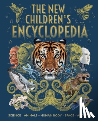 Hibbert, Claire - The New Children's Encyclopedia: Science, Animals, Human Body, Space, and More!