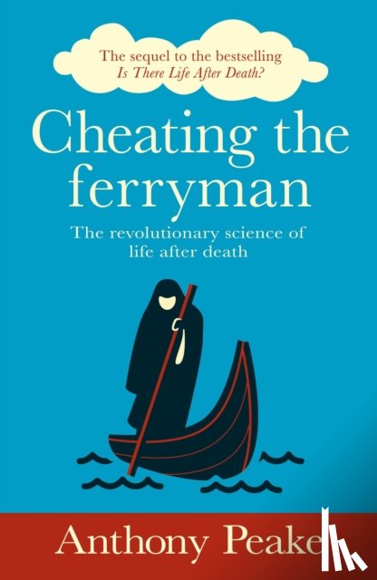 Peake, Anthony - Cheating the Ferryman