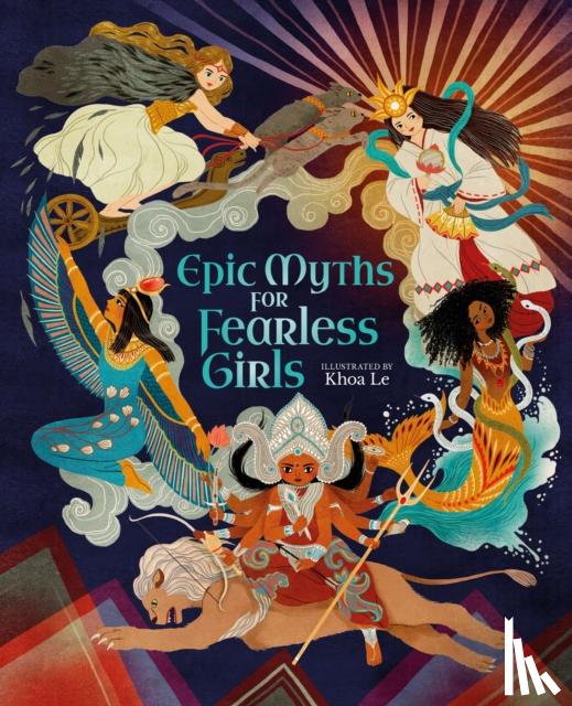 Martin, Claudia - Epic Myths for Fearless Girls