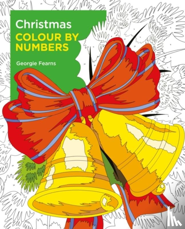 Fearns, Georgie - Christmas Colour by Numbers