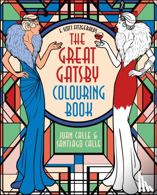  - F. Scott Fitzgerald's The Great Gatsby Colouring Book