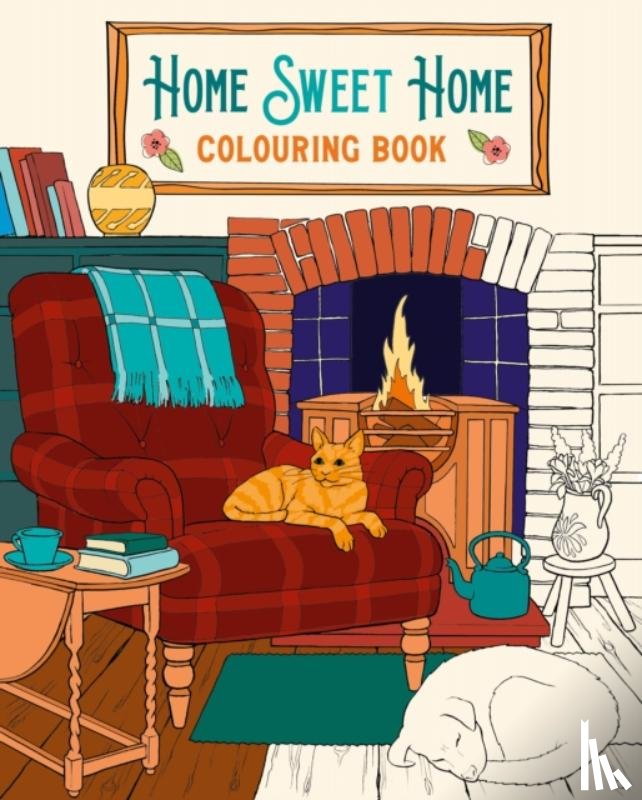 Willow, Tansy - Home Sweet Home Colouring Book