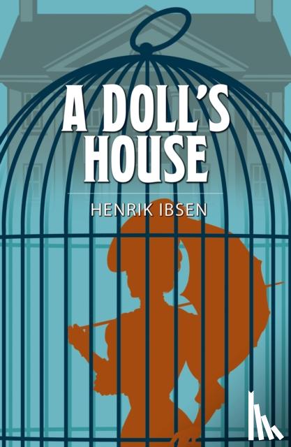 Ibsen, Henrik - A Doll's House