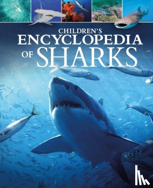 Martin, Claudia - Children's Encyclopedia of Sharks