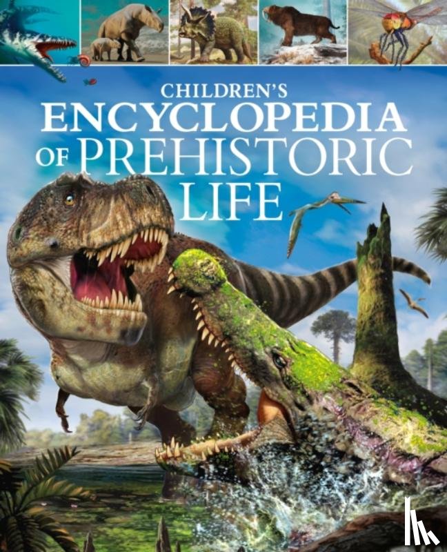 Dixon, Dougal - Children's Encyclopedia of Prehistoric Life