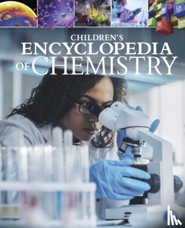 Bingham, Janet - Children's Encyclopedia of Chemistry