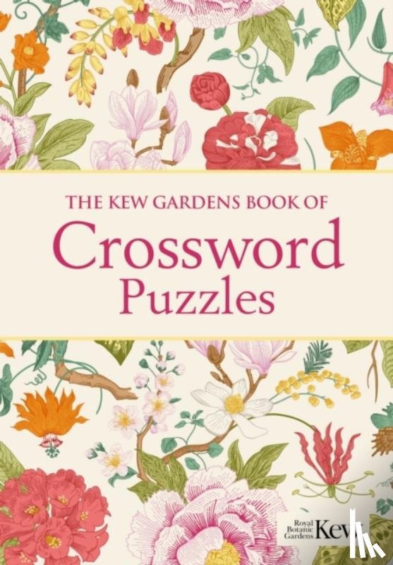 Saunders, Eric - The Kew Gardens Book of Crossword Puzzles