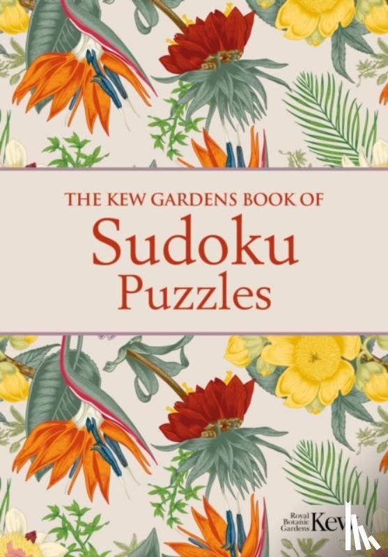 Saunders, Eric - The Kew Gardens Book of Sudoku Puzzles