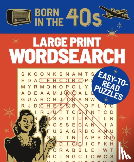 Saunders, Eric - Born in the 40s Large Print Wordsearch