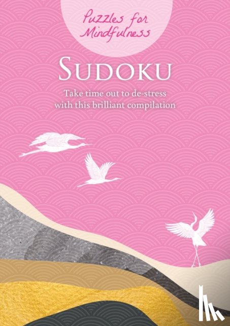 Saunders, Eric - Puzzles for Mindfulness Sudoku
