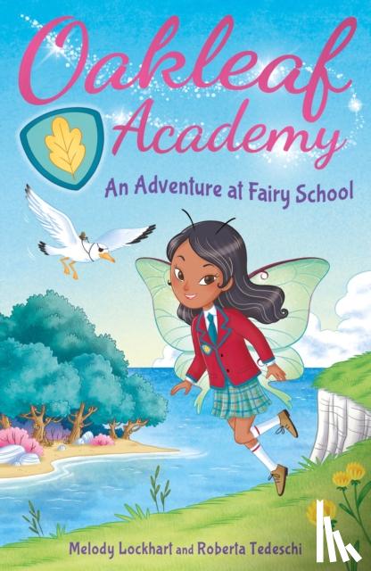 Lockhart, Melody - Oakleaf Academy: An Adventure at Fairy School