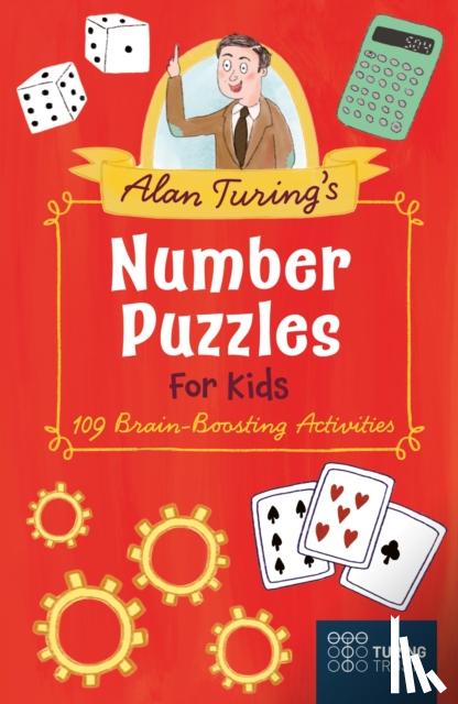 Saunders, Eric - Alan Turing's Number Puzzles for Kids