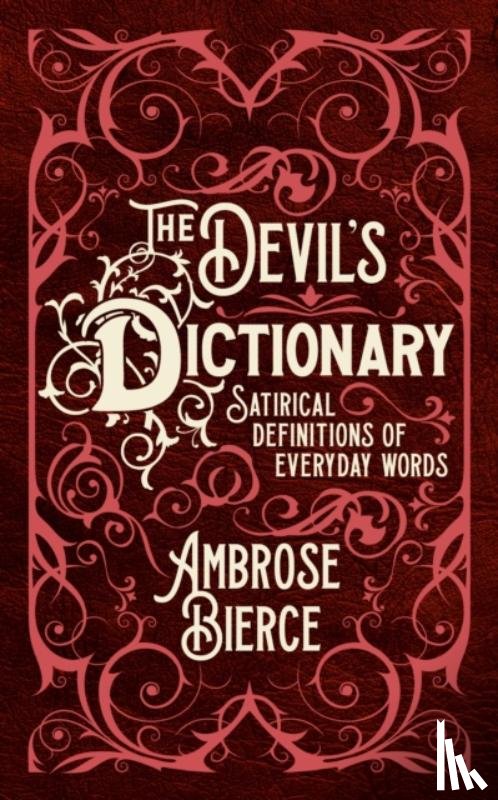 Bierce, Ambrose - The Devil's Dictionary