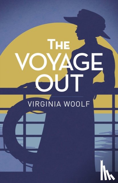 Woolf, Virginia - The Voyage Out