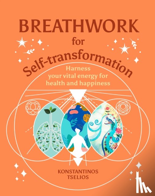 Tselios, Konstantinos - Breathwork for Self-Transformation