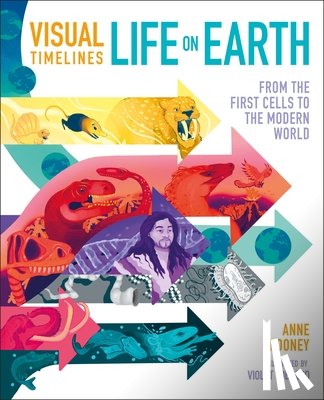 Rooney, Anne - Visual Timelines: Life on Earth: From the First Cells to the Modern World