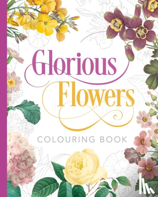 Gray, Peter - Glorious Flowers Colouring Book