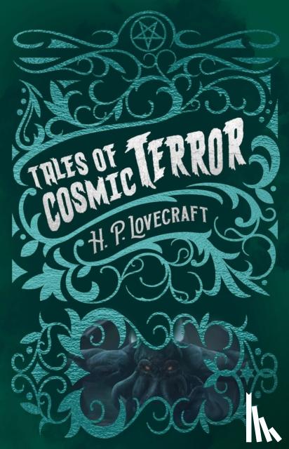 Lovecraft, H. P. - H. P. Lovecraft's Tales of Cosmic Terror