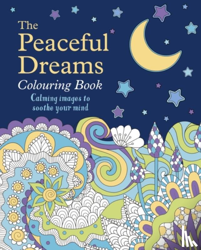 Willow, Tansy - The Peaceful Dreams Colouring Book