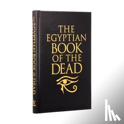 Arcturus Publishing Limited - Arcturus Publishing Limited: Egyptian Book of the Dead