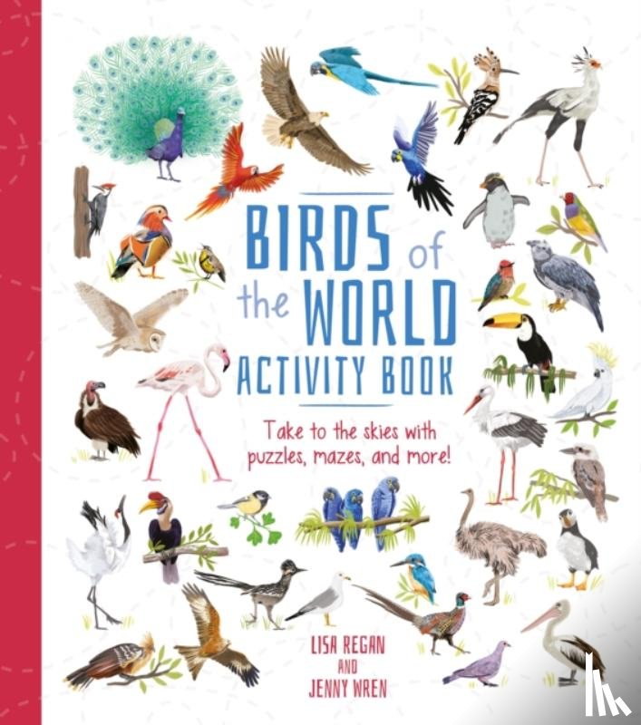 Regan, Lisa - Birds of the World Activity Book